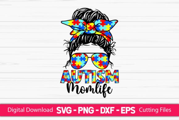 Autism Mom Life Messy Bun Graphics and Crafts Review