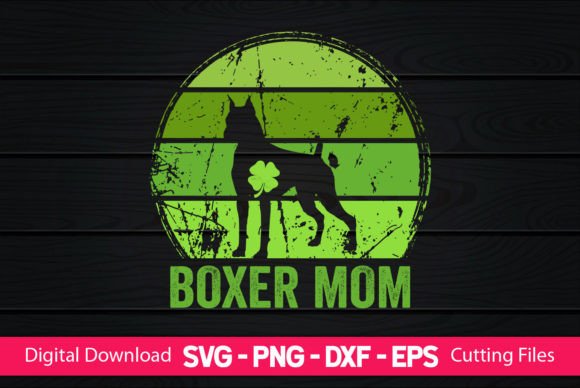 Boxer Mom St Patrick’s Day Graphics and Crafts Review