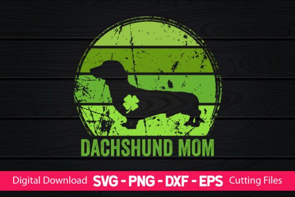 Dachshund Mom St Patrick’s Day Embroidery Review