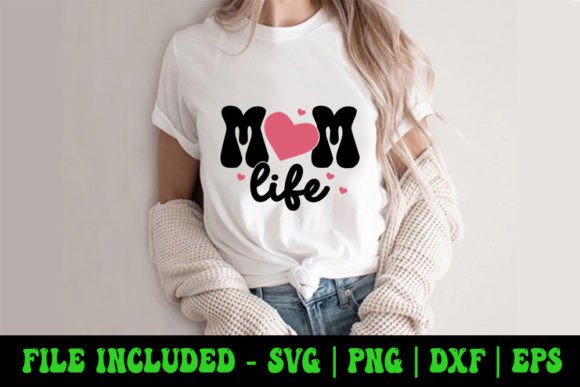 Mom Life - Mother s Day SVG Graphics and Crafts Review