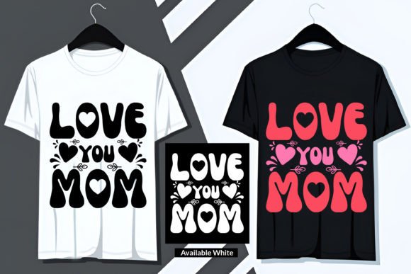 Mother s Day T-Shirt Svg Design: Graphics and Crafts for Publishers