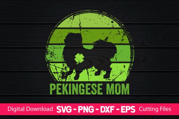 Pekingese Mom St Patrick’s Day Graphics and Crafts Review