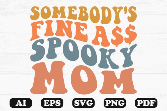Reviewing Somebody s Fine Spooky Mom Halloween PNG for Graphics and Crafts