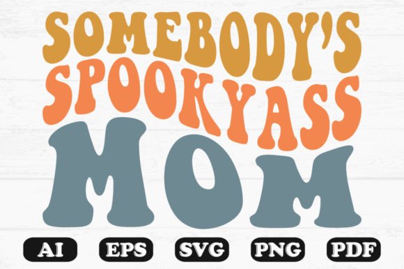 Somebody s Spooky Mom Halloween Retro Graphics and Crafts Review